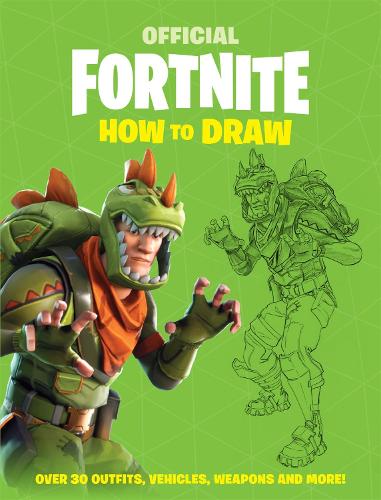 [object Object] «FORTNITE Official: How to Draw», автор Epic Games - фото №1
