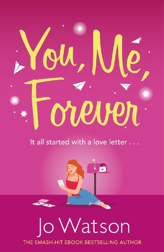 Бумажная книга «You, Me, Forever: The smash-hit, uplifting rom-com filled with hilarity and heart», автор Джо Уотсон - фото №1