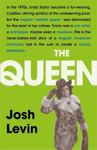 Паперова книга «The Queen: The gripping true tale of a villain who changed history», автор Джош Левін - фото №1