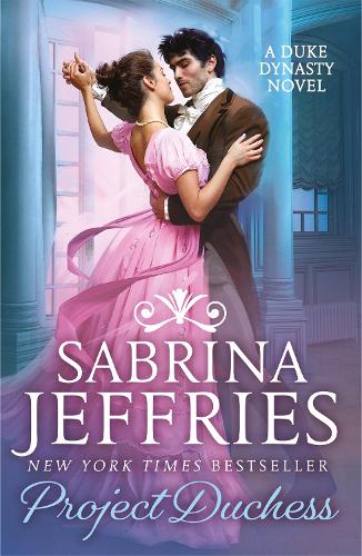 Бумажная книга «Project Duchess: Sweeping historical romance from the queen of the sexy Regency!», автор Сабрина Джеффрис - фото №1