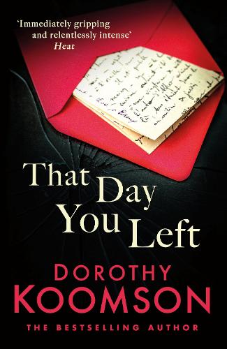 Бумажная книга «That Day You Left», автор Дороти Кумсон - фото №1