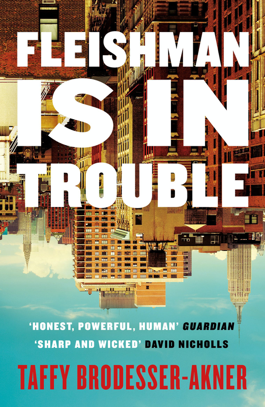 Бумажная книга «Fleishman Is in Trouble», автор Таффи Бродессер-Акнер - фото №1