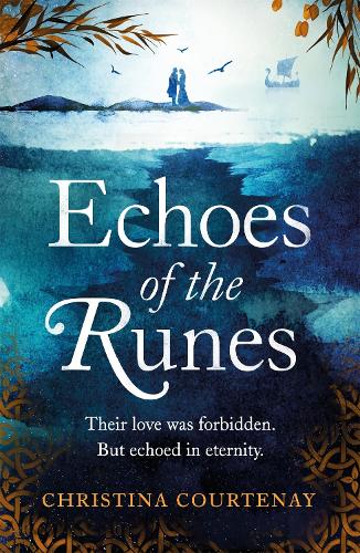 Паперова книга «Echoes of the Runes: The must-read classic sweeping, epic tale of forbidden love», автор Крістіна Куртене - фото №1