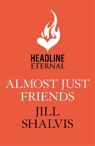 Бумажная книга «Almost Just Friends: Heart-warming and feel-good - the perfect pick-me-up!» - фото №1
