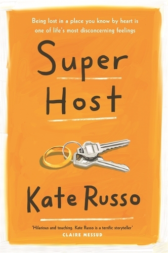 Паперова книга «Super Host: the charming, compulsively readable novel of life, love and loneliness», автор Кейт Руссо - фото №1