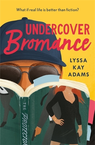Бумажная книга «Undercover Bromance: The most inventive, refreshing concept in rom-coms this year (Entertainment Weekly)», автор Лисса Кей Адамс - фото №1