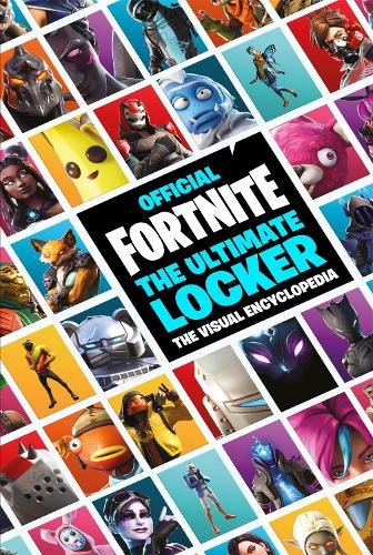 [object Object] «FORTNITE Official: The Ultimate Locker: The Visual Encyclopedia», автор Epic Games - фото №1