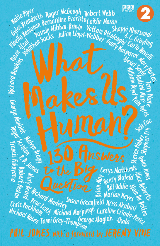 Паперова книга «What Makes Us Human? 130 answers to the big question», авторів Джеремі Вайн, Філ Джонс - фото №1