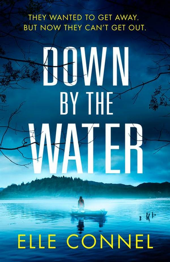 Бумажная книга «Down By The Water», автор Эль Коннел - фото №1