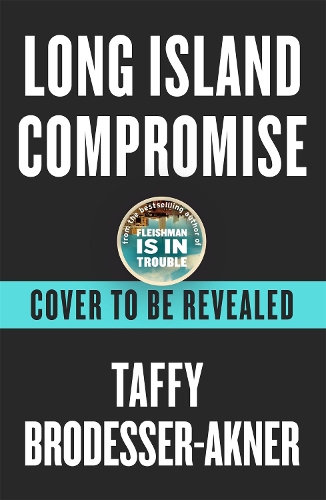 Бумажная книга «Long Island Compromise», автор Таффи Бродессер-Акнер - фото №1