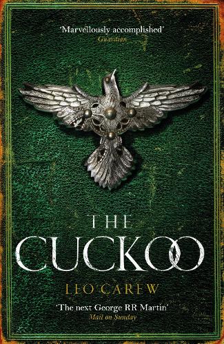 Бумажная книга «The Cuckoo (The UNDER THE NORTHERN SKY Series, Book 3): The dramatic conclusion», автор Лео Кэрью - фото №1