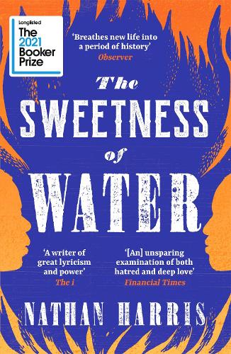 Паперова книга «The Sweetness of Water: Longlisted for the 2021 Booker Prize», автор Натан Гарріс - фото №1