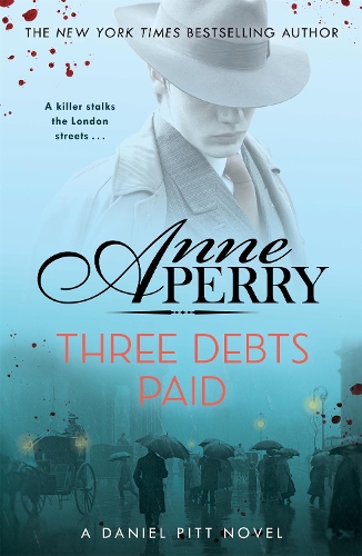 Паперова книга «Three Debts Paid (Daniel Pitt Mystery 5)», автор Енн Перрі - фото №1