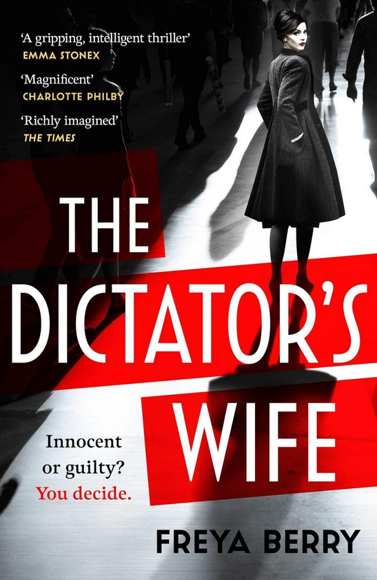 Бумажная книга «The Dictator's Wife», автор Фрейя Берри - фото №1