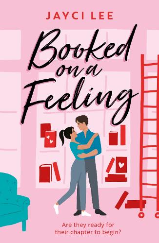 Бумажная книга «Booked on a Feeling: A poignant, sexy, and laugh-out-loud bookshop romance!», автор Джейси Ли - фото №1