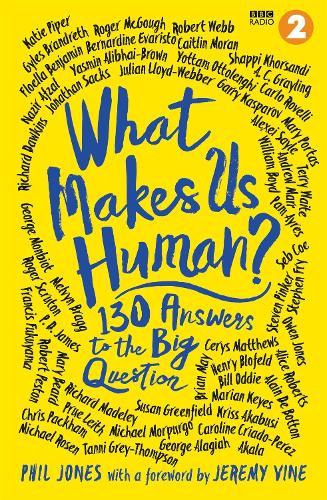 Паперова книга «What Makes Us Human?: 130 answers to the big question», авторів Джеремі Вайн, Філ Джонс - фото №1