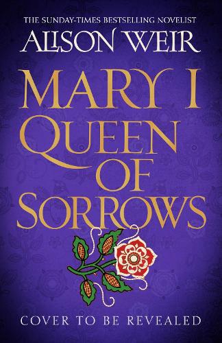 Бумажная книга «Mary I: Queen of Sorrows», автор Элисон Уэйр - фото №1