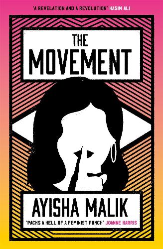 Бумажная книга «The Movement: how far will she go to make herself heard?», автор Айша Малик - фото №1
