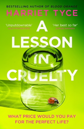 Бумажная книга «A Lesson in Cruelty: The propulsive new thriller from the bestselling author of Blood Orange», автор Гарриет Тайс - фото №1