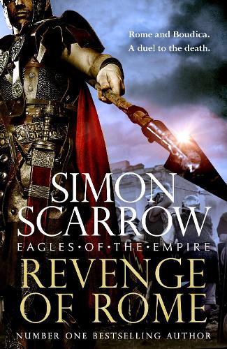 Бумажная книга «Revenge of Rome (Eagles of Empire 23)», автор Саймон Скэрроу - фото №1