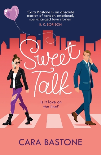 Бумажная книга «Sweet Talk: Is it love on the line? The swoony rom-com readers are raving about!», автор Кара Бастоун - фото №1