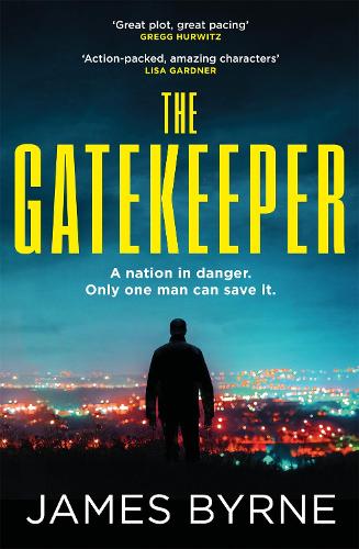 Бумажная книга «The Gatekeeper: 'An action-packed, twist-a-minute thrill ride' LISA GARDNER», автор Джеймс Бирн - фото №1