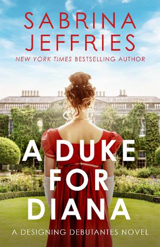 Паперова книга «A Duke for Diana: Meet the Designing Debutantes!», автор Сабріна Джеффріс - фото №1