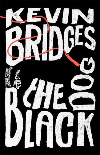 Бумажная книга «The Black Dog: The life-affirming debut novel from one of Britain's most-loved comedians», автор Кевин Бриджес - фото №1