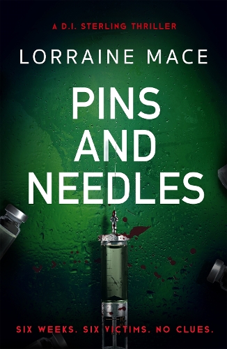Паперова книга «Pins and Needles: An edge-of-your-seat crime thriller (DI Sterling Thriller Series, Book 3)», автор Лоррейн Мейс - фото №1