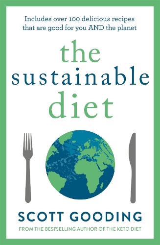 Бумажная книга «The Sustainable Diet», автор Скотт Гудинг - фото №1