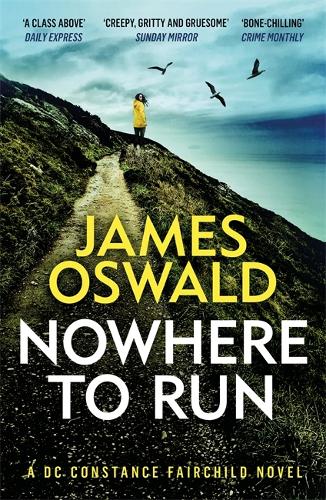 Бумажная книга «Nowhere to Run: the heartstopping new thriller from the Sunday Times bestselling author», автор Джеймс Освальд - фото №1