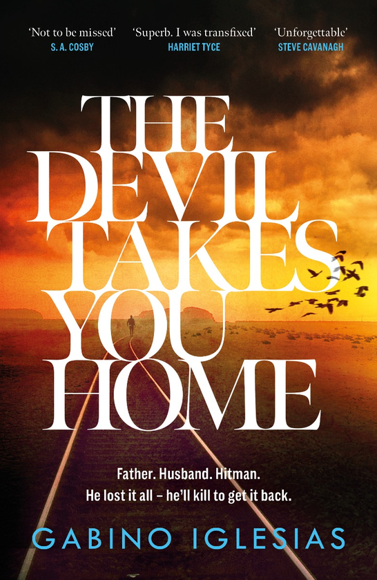 Паперова книга «The Devil Takes You Home», автор Габіно Іглесіас - фото №1