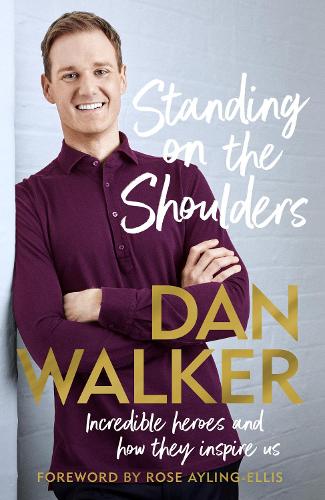 Бумажная книга «Standing on the Shoulders: Incredible Heroes and How They Inspire Us», автор Дэн Уокер - фото №1