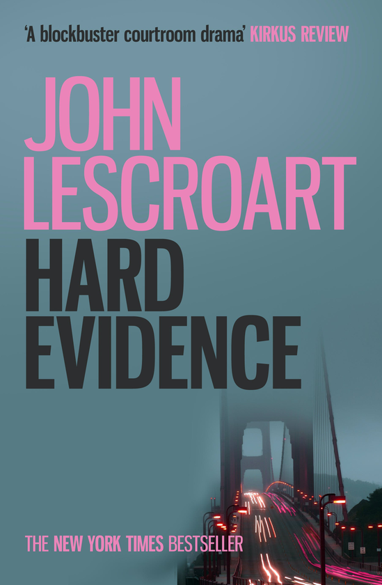 Паперова книга «Hard Evidence», автор Джон Лескроарт - фото №1