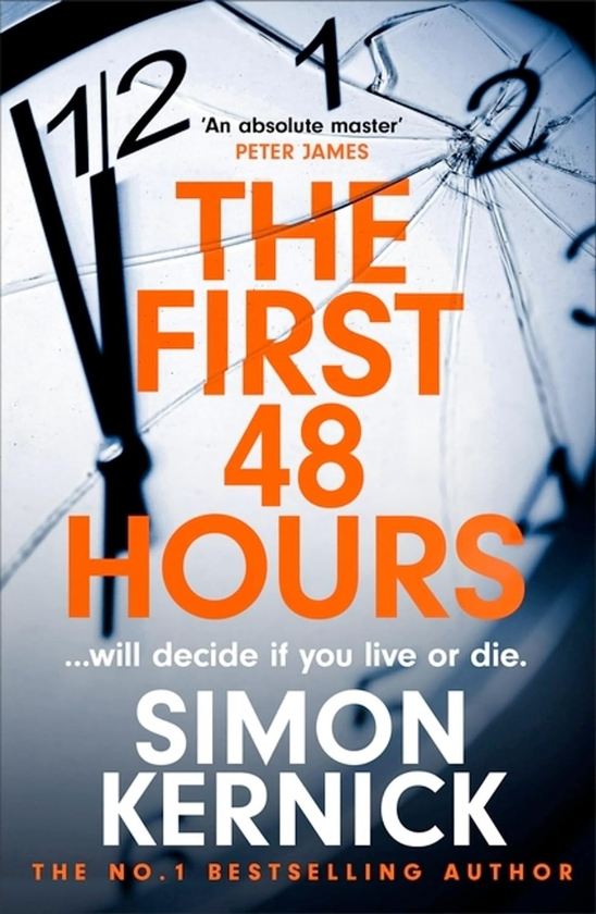 Бумажная книга «The First 48 Hours», автор Саймон Керник - фото №1