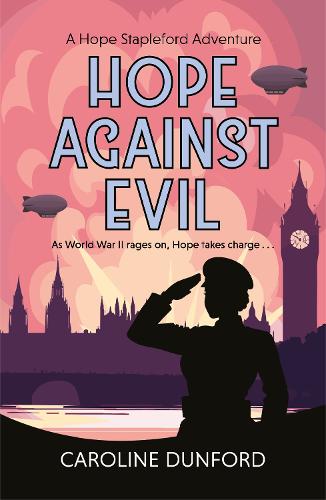 Паперова книга «Hope Against Evil: Hope Stapleford Adventure 5», автор Керолайн Данфорд - фото №1