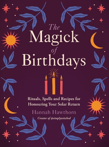Бумажная книга «The Magick of Birthdays», автор Ханна Хоторн - фото №1