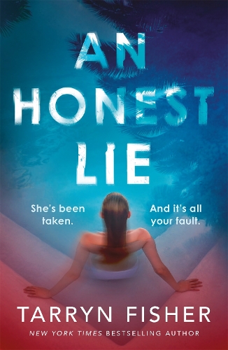 [object Object] «An Honest Lie: A totally gripping and unputdownable thriller that will have you on the edge of your seat», автор Таррин Фишер - фото №1