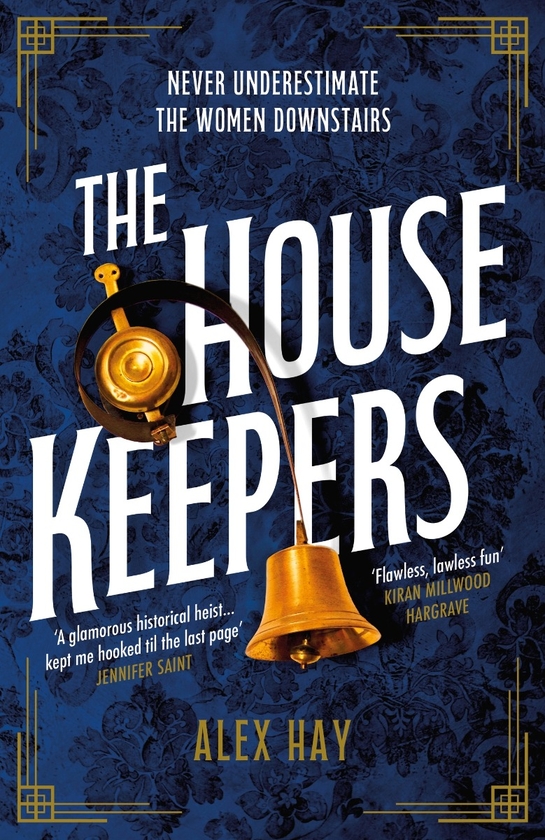 Бумажная книга «The Housekeepers», автор Алекс Хэй - фото №1