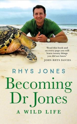 Паперова книга «Becoming Dr Jones: A Wild Life», автор Ріс Джонс - фото №1