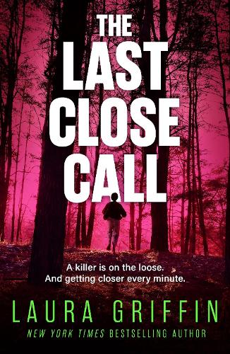 Бумажная книга «The Last Close Call: The clock is ticking in this page-turning romantic thriller», автор Лаура Гриффин - фото №1