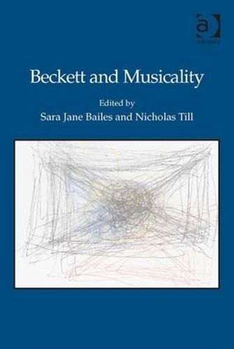 Паперова книга «Beckett and Musicality», авторів Ніколас Тілл, Сара Джейн Бейлз - фото №1