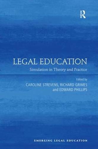Паперова книга «Legal Education: Simulation in Theory and Practice» - фото №1
