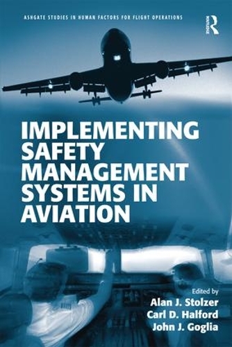 Бумажная книга «Implementing Safety Management Systems in Aviation» - фото №1