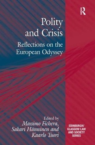 Бумажная книга «Polity and Crisis: Reflections on the European Odyssey», авторов Массимо Фичера, Сакари Хяннинен - фото №1