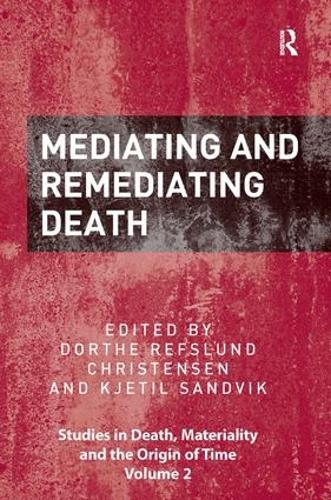 Бумажная книга «Mediating and Remediating Death» - фото №1