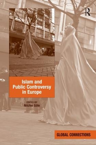 Бумажная книга «Islam and Public Controversy in Europe», автор Нилюфер Гёле - фото №1