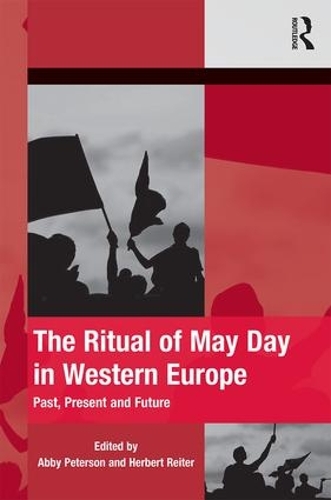 Бумажная книга «The Ritual of May Day in Western Europe: Past, Present and Future», авторов Эбби Петерсон, Герберт Хорсман - фото №1