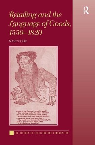 Бумажная книга «Retailing and the Language of Goods, 1550-1820», автор Нэнси Кокс - фото №1
