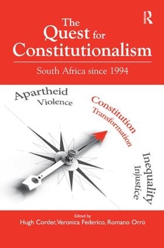 Бумажная книга «The Quest for Constitutionalism: South Africa since 1994», авторов Хью Кордер, Вероника Федерико - фото №1
